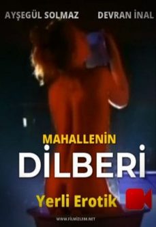 Mahallenin Dilberi Türk Erotik Filmi izle